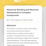 Molecular Bonding and Reaction Mechanisms in Complex Compounds