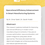 Operational Efficiency Enhancement in Smart Manufacturing Systems